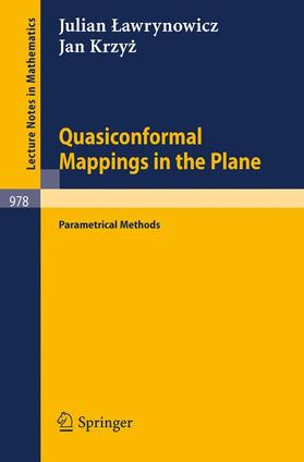 Lawrynowicz / Krzyz |  Quasiconformal Mappings in the Plane | Buch |  Sack Fachmedien