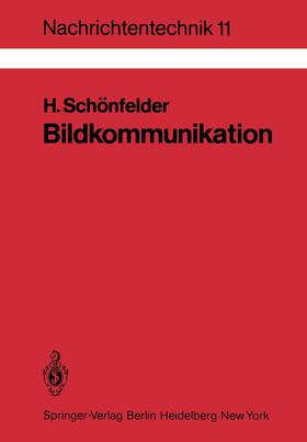 Schönfelder |  Bildkommunikation | Buch |  Sack Fachmedien