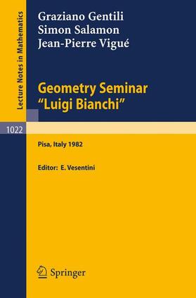 Gentili / Vigue / Salamon |  Geometry Seminar "Luigi Bianchi" | Buch |  Sack Fachmedien