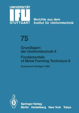 Schröder / Schmoeckel / Roll |  Grundlagen der Umformtechnik ¿ Stand und Entwicklungstrends / Fundamentals of Metal Forming Technique ¿ State and Trends | Buch |  Sack Fachmedien