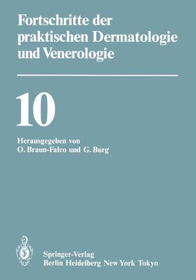 Burg / Braun-Falco |  Fortschritte der praktischen Dermatologie und Venerologie | Buch |  Sack Fachmedien