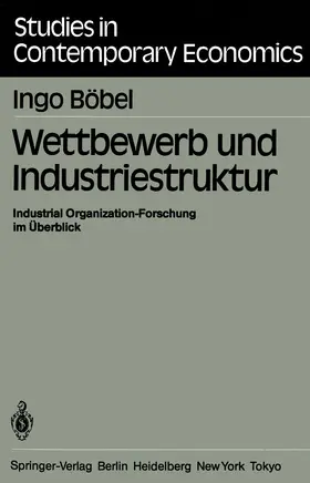 Böbel |  Wettbewerb und Industriestruktur | Buch |  Sack Fachmedien