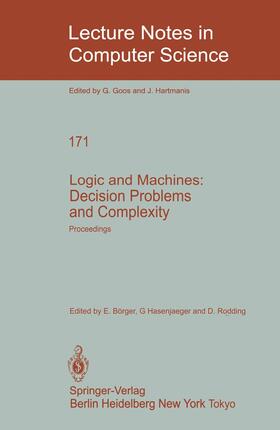 Börger / Rödding / Hasenjaeger |  Logic and Machines: Decision Problems and Complexity | Buch |  Sack Fachmedien