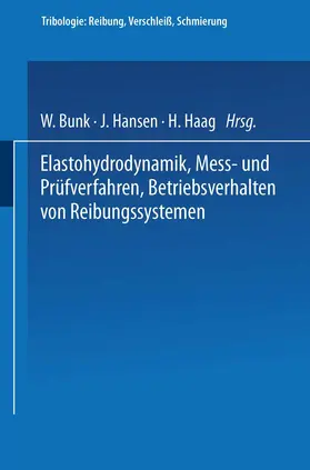  Elastohydrodynamik · Meß- und Prüfverfahren Betriebsverhalten von Reibungssystemen | Buch |  Sack Fachmedien