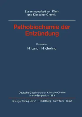 Greiling / Lang |  Pathobiochemie der Entzündung | Buch |  Sack Fachmedien