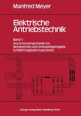 Meyer |  Elektrische Antriebstechnik | Buch |  Sack Fachmedien