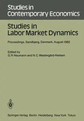 Westergard-Nielsen / Neumann | Studies in Labor Market Dynamics | Buch | 978-3-540-13942-3 | sack.de