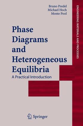 Predel / Pool / Hoch |  Phase Diagrams and Heterogeneous Equilibria | Buch |  Sack Fachmedien