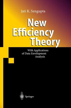Sengupta |  New Efficiency Theory | Buch |  Sack Fachmedien