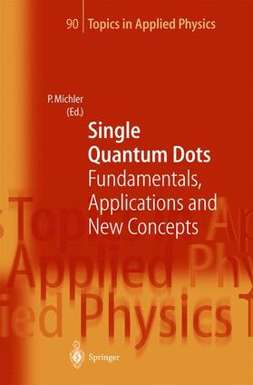Michler |  Single Quantum Dots | Buch |  Sack Fachmedien