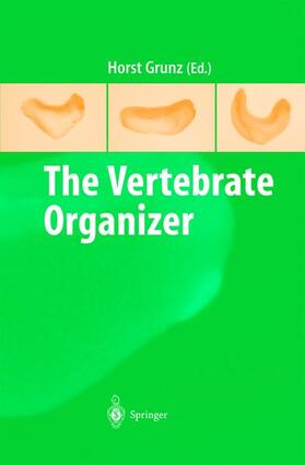 Grunz |  The Vertebrate Organizer | Buch |  Sack Fachmedien