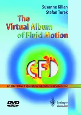 Kilian / Turek |  The Virtual Album of Fluid Motion | Sonstiges |  Sack Fachmedien