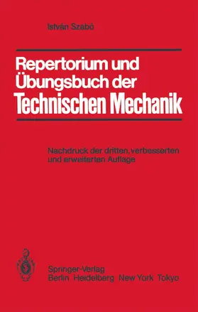 Szabo |  Repertorium und Übungsbuch der Technischen Mechanik | Buch |  Sack Fachmedien