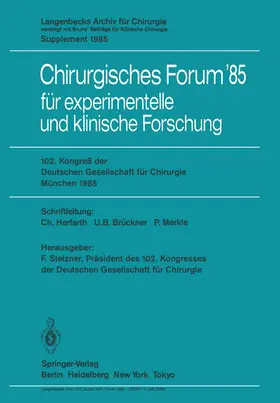 Stelzner / Merkle / Brückner |  102. Kongreß der Deutschen Gesellschaft für Chirurgie München, 10.-13. April 1985 | Buch |  Sack Fachmedien