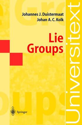Kolk / Duistermaat |  Lie Groups | Buch |  Sack Fachmedien