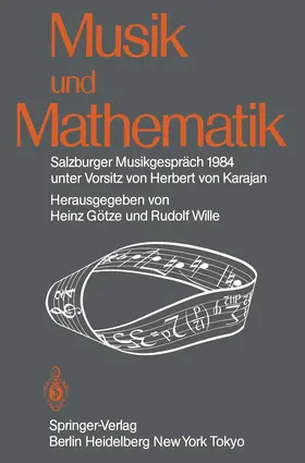 Wille / Götze |  Musik und Mathematik | Buch |  Sack Fachmedien