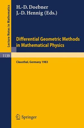 Hennig / Doebner |  Differential Geometric Methods in Mathematical Physics | Buch |  Sack Fachmedien