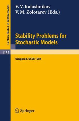 Zolotarev / Kalashnikov |  Stability Problems for Stochastic Models | Buch |  Sack Fachmedien