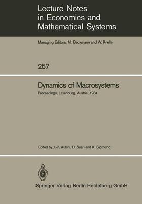 Aubin / Sigmund / Saari |  Dynamics of Macrosystems | Buch |  Sack Fachmedien
