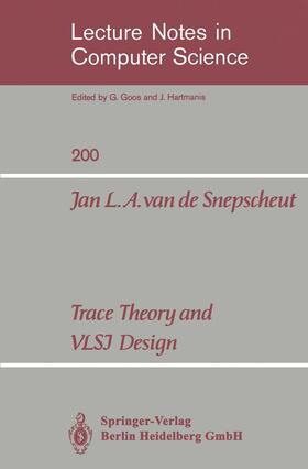 Snepscheut |  Trace Theory and VLSI Design | Buch |  Sack Fachmedien