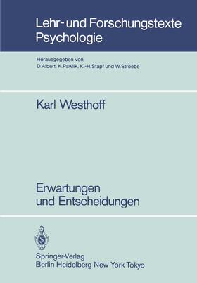 Westhoff |  Erwartungen und Entscheidungen | Buch |  Sack Fachmedien