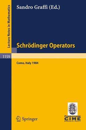 Graffi |  Schrödinger Operators, Como 1984 | Buch |  Sack Fachmedien