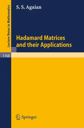 Agaian |  Hadamard Matrices and Their Applications | Buch |  Sack Fachmedien