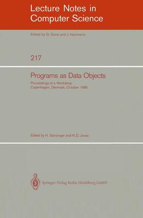 Jones / Ganzinger |  Programs as Data Objects | Buch |  Sack Fachmedien