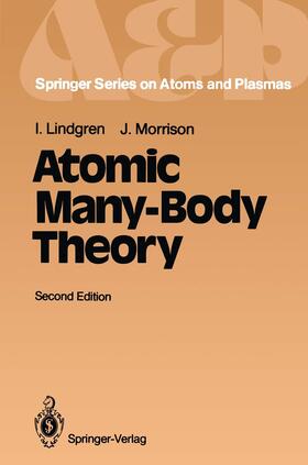 Morrison / Lindgren |  Atomic Many-Body Theory | Buch |  Sack Fachmedien