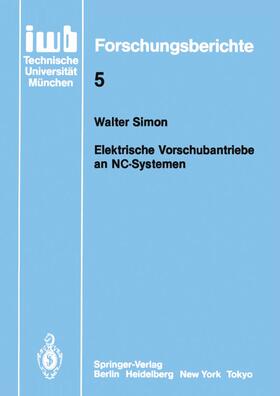 Simon |  Elektronische Vorschubantriebe an NC-Systemen | Buch |  Sack Fachmedien