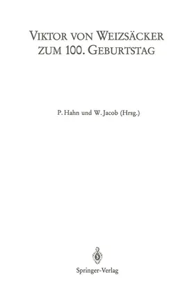 Jacob / Hahn |  Viktor von Weizsäcker zum 100. Geburtstag | Buch |  Sack Fachmedien