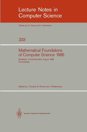 Gruska / Wiedermann / Rovan |  Mathematical Foundations of Computer Science 1986 | Buch |  Sack Fachmedien