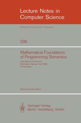Melton |  Mathematical Foundation of Programming Semantics | Buch |  Sack Fachmedien