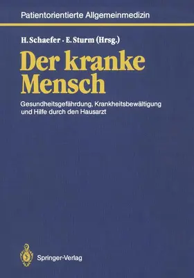 Sturm / Schaefer |  Der kranke Mensch | Buch |  Sack Fachmedien