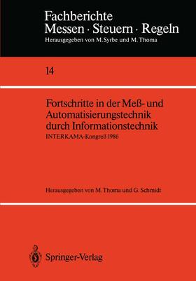 Schmidt / Thoma |  Fortschritte in der Meß- und Automatisierungstechnik durch Informationstechnik | Buch |  Sack Fachmedien
