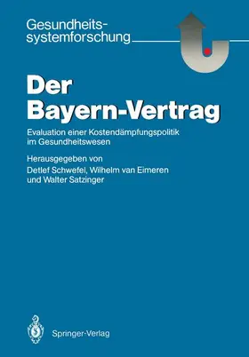 Schwefel / Satzinger / Eimeren |  Der Bayern-Vertrag | Buch |  Sack Fachmedien