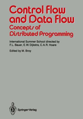 Broy |  Control Flow and Data Flow: Concepts of Distributed Programming | Buch |  Sack Fachmedien