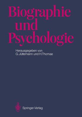 Thomae / Jüttemann |  Biographie und Psychologie | Buch |  Sack Fachmedien