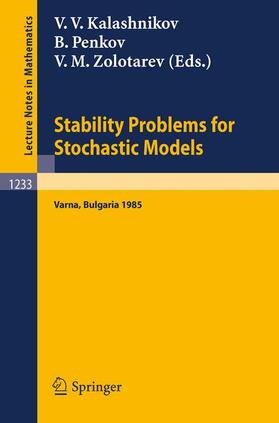 Kalashnikov / Zolotarev / Penkov |  Stability Problems for Stochastic Models | Buch |  Sack Fachmedien