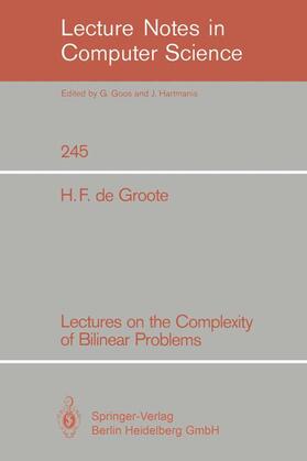 Groote |  Lectures on the Complexity of Bilinear Problems | Buch |  Sack Fachmedien