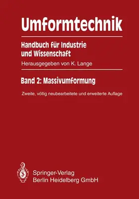 Liewald / Lange |  Umformtechnik Handbuch für Industrie und Wissenschaft | Buch |  Sack Fachmedien