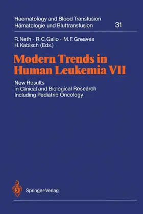 Neth / Kabisch / Gallo |  Modern Trends in Human Leukemia VII | Buch |  Sack Fachmedien