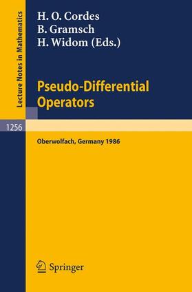 Cordes / Widom / Gramsch |  Pseudo-Differential Operators | Buch |  Sack Fachmedien