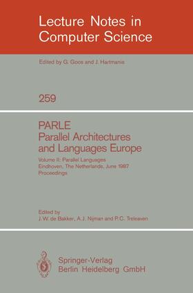 Bakker / Treleaven / Nijman |  PARLE Parallel Architectures and Languages Europe | Buch |  Sack Fachmedien