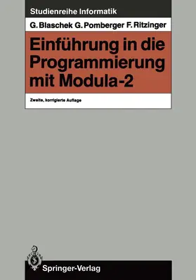 Blaschek / Ritzinger / Pomberger |  Einführung in die Programmierung mit Modula-2 | Buch |  Sack Fachmedien