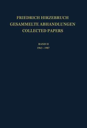 Hirzebruch |  Gesammelte Abhandlungen - Collected Papers I | Buch |  Sack Fachmedien