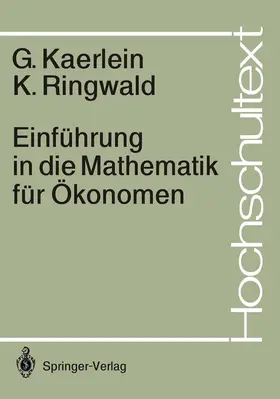 Ringwald / Kaerlein |  Einführung in die Mathematik für Ökonomen | Buch |  Sack Fachmedien