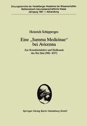 Schipperges |  Eine "Summa Medicinae" bei Avicenna | Buch |  Sack Fachmedien