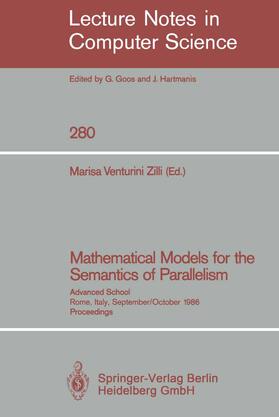 Venturini Zilli |  Mathematical Models for the Semantics of Parallelism | Buch |  Sack Fachmedien