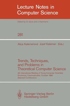 Kelemen / Kelemenova |  Trends, Techniques, and Problems in Theoretical Computer Science | Buch |  Sack Fachmedien